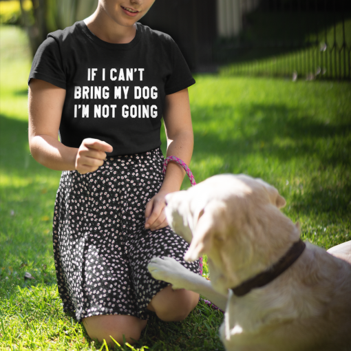 "If I Can't Bring My Dog" T-Shirt - Image 3