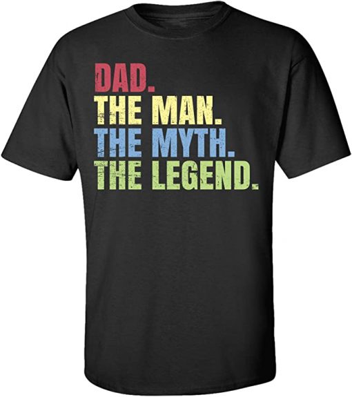 Father's Day Gift Dad The Man The Myth The Legend Short Sleeve Tee Shirt