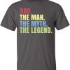 fathers-day-gift-dad-the-man-the-myth-the-legend-short-sleeve-tee-shirt