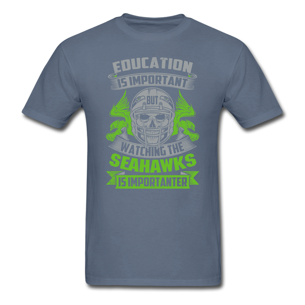 Education is Important But T-Shirt