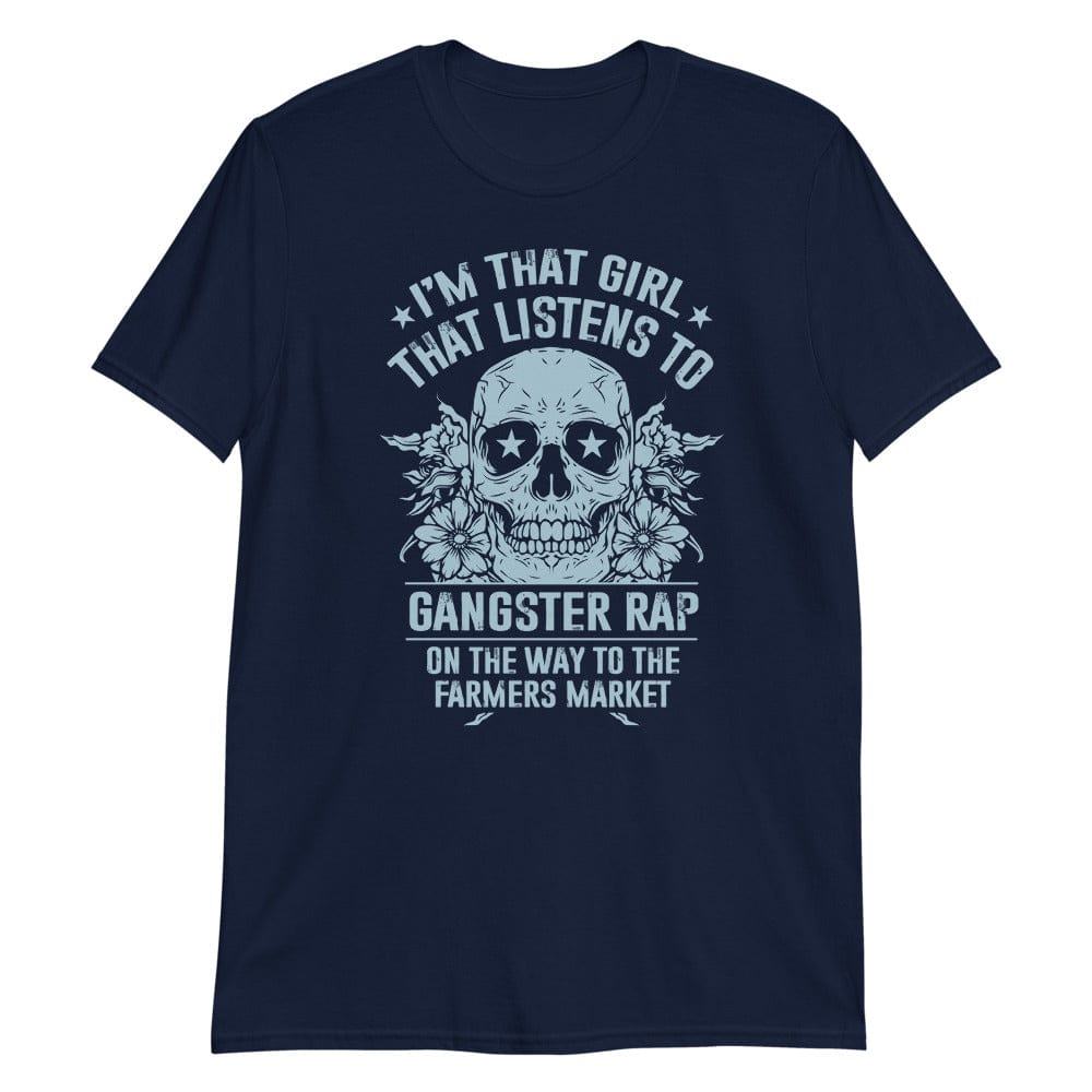 I’m That Girl – T-Shirt