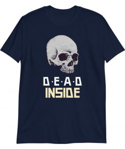 Dead Inside – T-Shirt